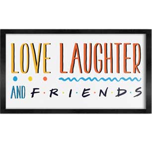 Love, Laughter, And Friends 10x18 Wall Art