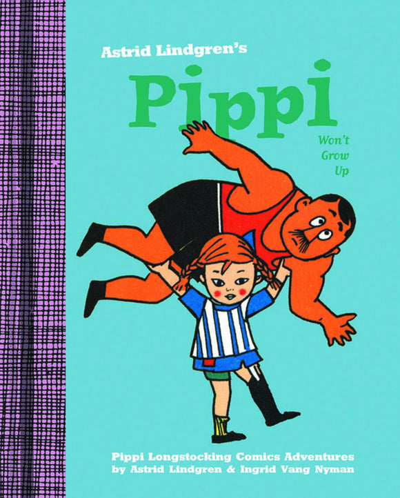 Pippi Won't Grow Up Hardcover