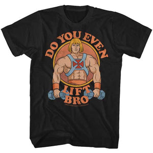 Masters of the Universe "Do You Even Lift Bro?" Black Tee