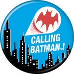 Batman Calling Batman Button