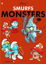 Smurfs Monsters Hard Cover