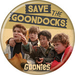Goonies - Save the Goondocks Button